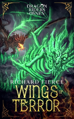Wings of Terror: Dragon Riders of Osnen Book 5