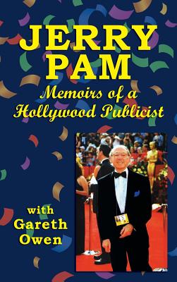 Jerry Pam: Memoirs of a Hollywood Publicist (Hardback) Cover Image