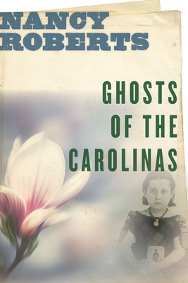 Ghosts of the Carolinas Cover Image