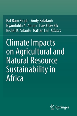 Climate Impacts on Agricultural and Natural Resource Sustainability in Africa Cover Image