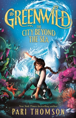 Greenwild: The City Beyond the Sea Cover Image
