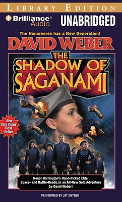 The Shadow of Saganami (Honorverse (Audio) #1) By David Weber, Jay Snyder (Read by) Cover Image