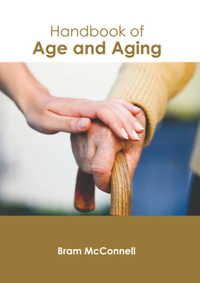 Handbook Of Age And Aging (Hardcover) | Barrett Bookstore