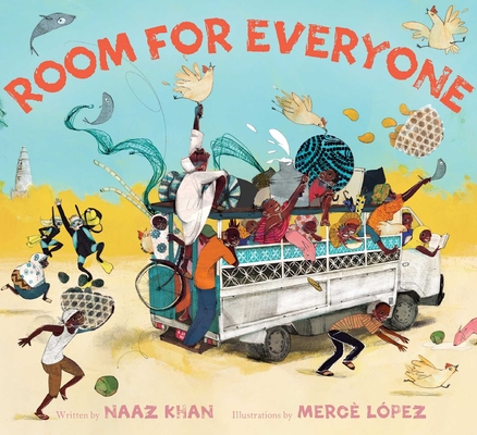 Room for Everyone By Naaz Khan, Mercè López (Illustrator) Cover Image
