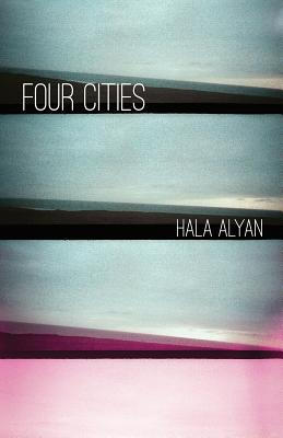Four Cities By Hala Alyan Cover Image