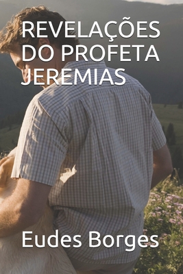 Revelações Do Profeta Jeremias Cover Image