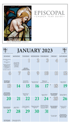 2023 Episcopal Church Year Guide Kalendar: January 2023 Through December 2023 By Ashby Company (Created by) Cover Image