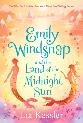Emily Windsnap and the Land of the Midnight Sun By Liz Kessler, Natacha Ledwidge (Illustrator) Cover Image