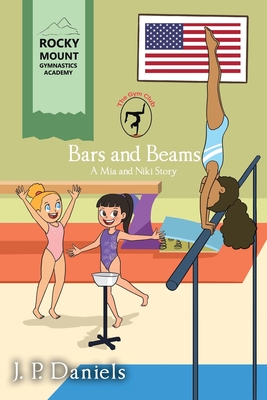 The Gym Club: Bars and Beams: A Mia and Niki Story Cover Image