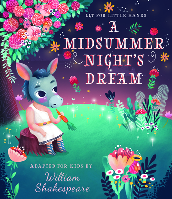 Cover for Lit for Little Hands: A Midsummer Night's Dream