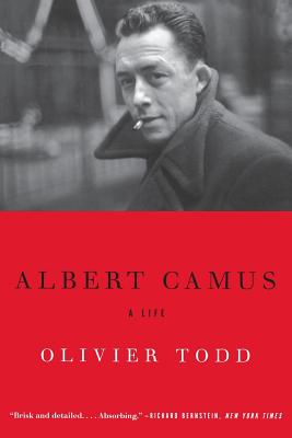 Albert Camus: A Life By Olivier Todd Cover Image