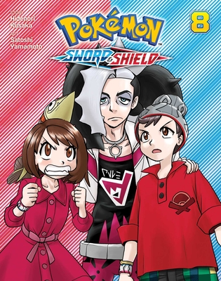 Pokémon: Sword & Shield, Vol. 4, Book by Hidenori Kusaka, Satoshi Yamamoto, Official Publisher Page