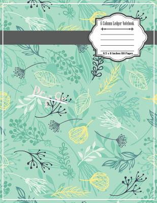 6 Column Ledger Notebook: Accounting Ledger Notebook Record Keeping Book Financial Ledgers Paper 8.5 x 11 Inches 110 Pages (Note Book Ledger #1)