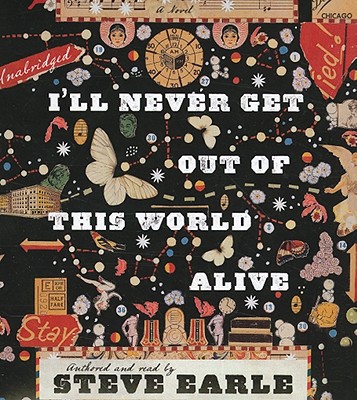 I'll Never Get Out of This World Alive Cover