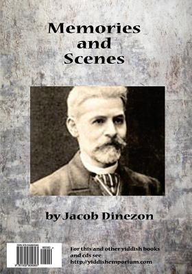 Zikhroynes Un Bilder: Memories and Scenes By Jacob Dinezon, Jane Peppler (Prepared by) Cover Image
