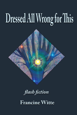 Cover for Dressed All Wrong for This