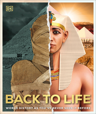 Back to Life: World History as You've Never Seen It Before By DK Cover Image
