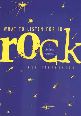 Cover for What to Listen For in Rock