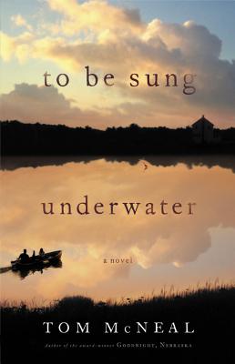To Be Sung Underwater: A Novel Cover Image