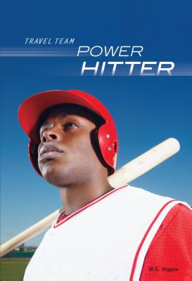 Cover for Power Hitter (Travel Team)