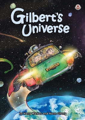 Gilbert's Universe By Harry Markos, Norm Chung (Artist) Cover Image