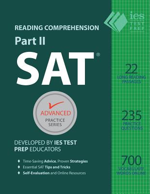 SAT Reading Comprehension, Part II: Accelerated Practice (Advanced Practice #6)