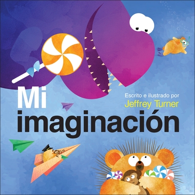 Mi Imaginacion (My Imagination) (Understanding Me)