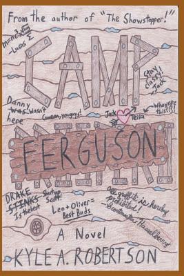 Camp Ferguson By Kyle a. Robertson Cover Image
