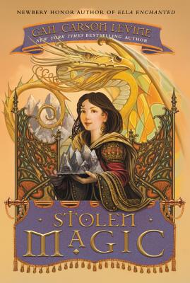 Stolen Magic By Gail Carson Levine Cover Image