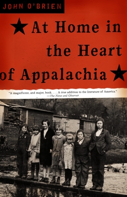 At Home in the Heart of Appalachia: A Memoir