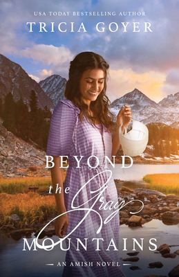 Beyond the Gray Mountains: A Big Sky Amish Novel Cover Image
