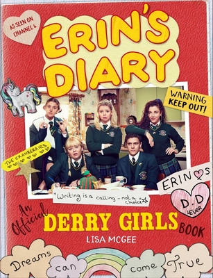 Erin's Diary: An Official Derry Girls Book By Lisa McGee Cover Image