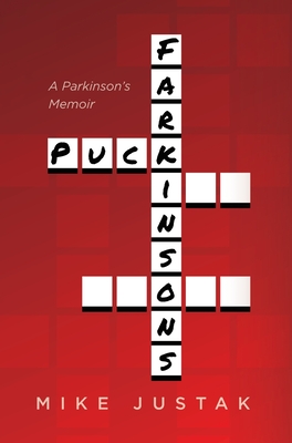 Puck Farkinson's: A Parkinson's Memoir Cover Image