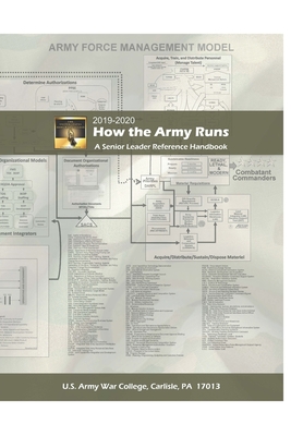 How the Army Runs A Senior Leader Reference Handbook