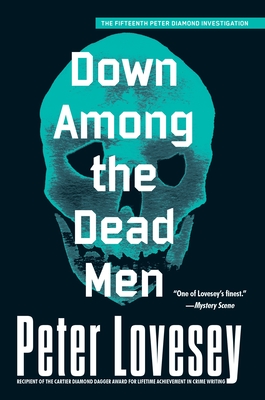 Down Among the Dead Men (A Detective Peter Diamond Mystery #15)