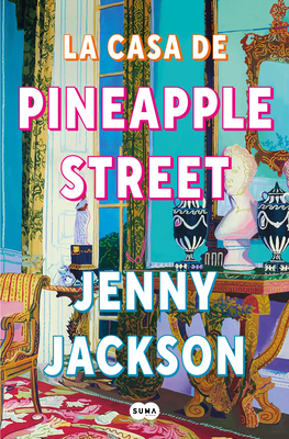 La casa de Pineapple Street / Pineapple Street Cover Image