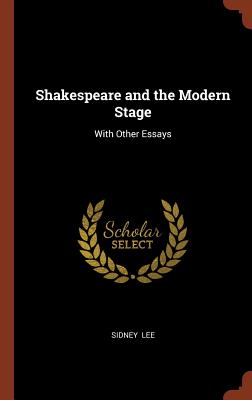 Cover for Shakespeare and the Modern Stage
