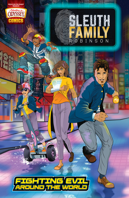 Sleuth Family Robinson: Fighting Evil Around the World Cover Image