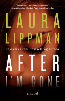 Cover Image for After I'm Gone: A Novel