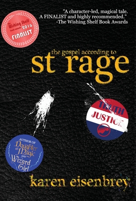 The Gospel According to St. Rage By Karen Eisenbrey Cover Image