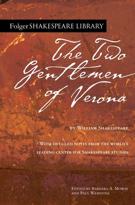 The Two Gentlemen of Verona (Folger Shakespeare Library)