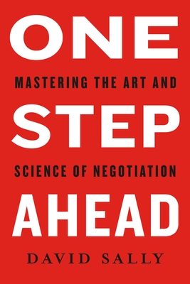One Step Ahead: Mastering the Art and Science of Negotiation Cover Image
