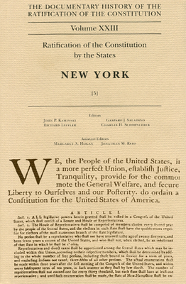 Documentary History of the Ratification of the Constitution, Volume 23: Ratification of the Constitution by the States: New York, No. 5