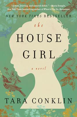 Cover Image for The House Girl: A Novel