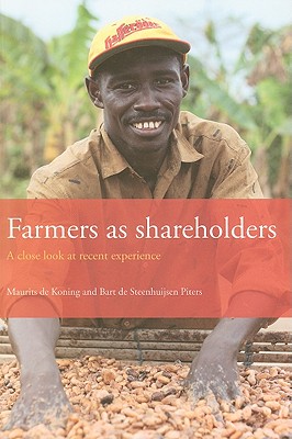 Farmers as Shareholders: A Close Look at Recent Experience Cover Image
