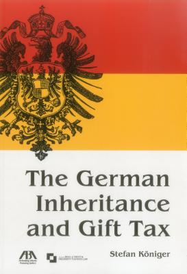 The German Inheritance and Gift Tax Cover Image