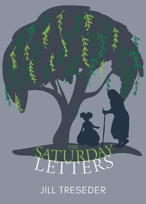 The Saturday Letters: A Hatmaker's Short Read By Jill Treseder Cover Image