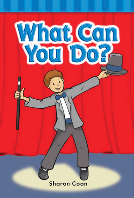 What Can You Do? (Targeted Phonics) By Sharon Coan Cover Image