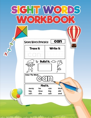 Sight Words for Kids Learning to Write and Read: Activity Workbook to Learn, Trace and Practice The Most Common High Frequency Words For Kids Learning Cover Image