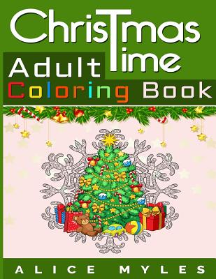 Christmas Time: Adult Coloring Book Cover Image